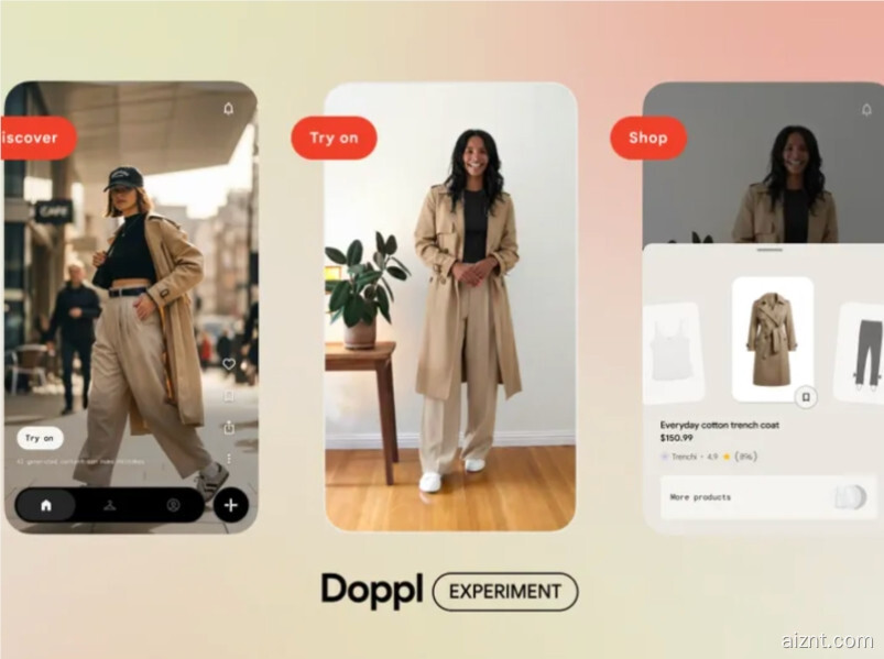 谷歌上线 Doppl“购物发现”,虚拟试穿更省心-爱智特agent,一站式企业智能体推荐平台,扣子企业智能体,扣子工作流免费复制下载
