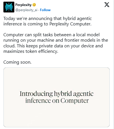 兼顾隐私与效率！Perplexity Computer 将上线混合推理功能，自动在本地和云端模型间分配任务-爱智特agent,一站式企业智能体推荐平台,扣子企业智能体,扣子工作流免费复制下载